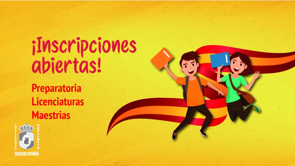 Incripciones Abiertas Colegio Español del Sureste